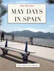 May Days In Spain synopsis, comments