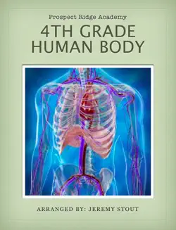 prospect ridge academy 4th grade human body book cover image