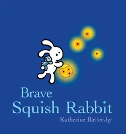 brave squish rabbit book cover image