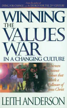winning the values war in a changing culture book cover image