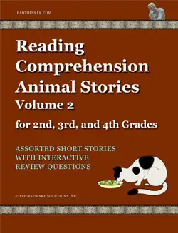 reading comprehension animal stories volume 2 for 2nd, 3rd and 4th grades book cover image