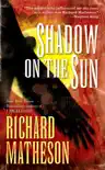 Shadow on the Sun synopsis, comments