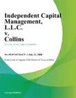 Independent Capital Management, L.L.C. v. Collins synopsis, comments