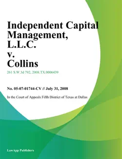 independent capital management, l.l.c. v. collins book cover image