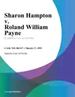 Sharon Hampton v. Roland William Payne synopsis, comments