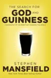 The Search for God and Guinness synopsis, comments
