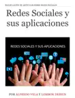 Redes Sociales y sus aplicaciones sinopsis y comentarios