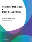 Michael Del Duca v. Paul E. Anthony sinopsis y comentarios