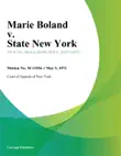 Marie Boland v. State New York synopsis, comments