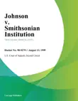 Johnson v. Smithsonian Institution synopsis, comments