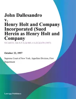 john dallesandro v. henry holt and company incorporated (sued herein as henry holt and company imagen de la portada del libro