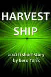 Harvest Ship synopsis, comments