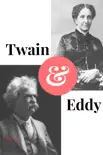Twain and Eddy synopsis, comments
