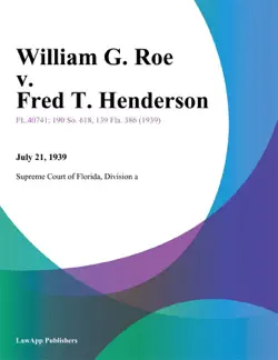 william g. roe v. fred t. henderson book cover image
