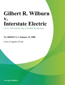 gilbert r. wilburn v. interstate electric book cover image