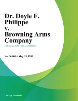 dr. doyle f. philippe v. browning arms company book cover image