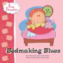 Bedmaking Blues reviews