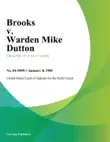 Brooks v. Warden Mike Dutton synopsis, comments