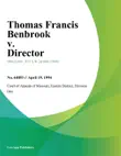 Thomas Francis Benbrook v. Director synopsis, comments