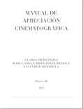 Manual de apreciación cinematográfica book summary, reviews and download