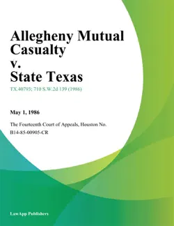 allegheny mutual casualty v. state texas book cover image