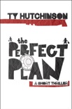 The Perfect Plan book summary, reviews and downlod