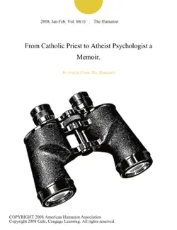 from catholic priest to atheist psychologist a memoir. imagen de la portada del libro