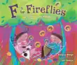 F Is for Fireflies synopsis, comments