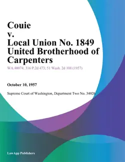 couie v. local union no. 1849 united brotherhood of carpenters book cover image