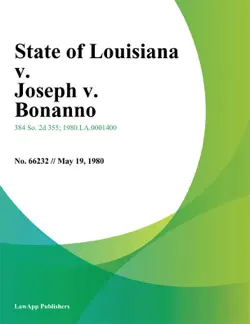 state of louisiana v. joseph v. bonanno book cover image