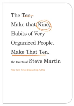 the ten, make that nine, habits of very organized people. make that ten. book cover image