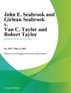 john e. seabrook and girlean seabrook v. van c. taylor and robert taylor book cover image