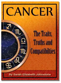 cancer - cancer star sign traits, truths and love compatibility book cover image