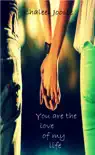 You Are The Love Of My Life synopsis, comments