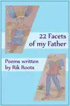 22 Facets of my Father synopsis, comments