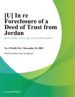 in re foreclosure of a deed of trust from jordan book cover image
