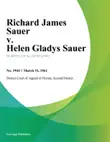 Richard James Sauer v. Helen Gladys Sauer sinopsis y comentarios
