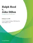 Ralph Reed v. John Dillon synopsis, comments