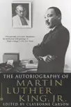 The Autobiography of Martin Luther King, Jr. synopsis, comments