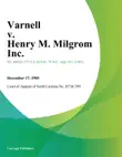 Varnell v. Henry M. Milgrom Inc. synopsis, comments