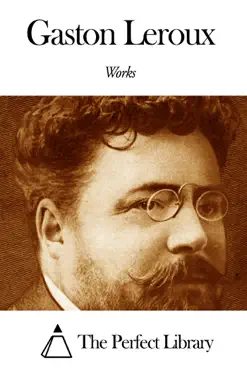 works of gaston leroux book cover image