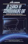 In Search of Schrodinger's Cat book summary, reviews and download