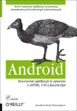 android. tworzenie aplikacji w oparciu o html, css i javascript book cover image