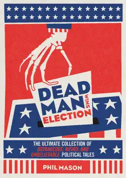 dead man wins election book cover image