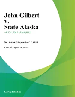 john gilbert v. state alaska book cover image