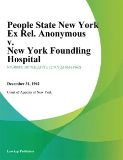people state new york ex rel. anonymous v. new york foundling hospital book cover image
