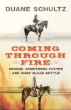 Coming Through Fire synopsis, comments