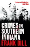 Crimes in Southern Indiana sinopsis y comentarios