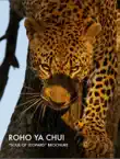 Travel Africa Roho Ya Chui synopsis, comments