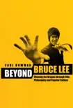 Beyond Bruce Lee sinopsis y comentarios